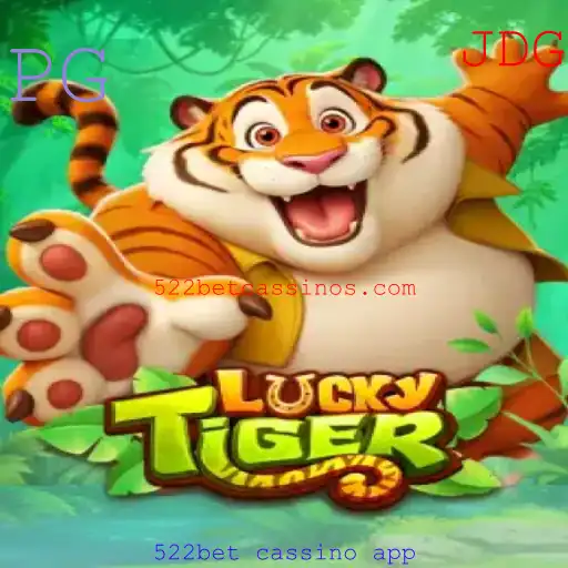 Explorando o Jogo LuckyTiger no 522bet Cassino App